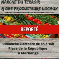 Le marché du dimanche prévu le 2 octobre est reporté à une date ultérieure.